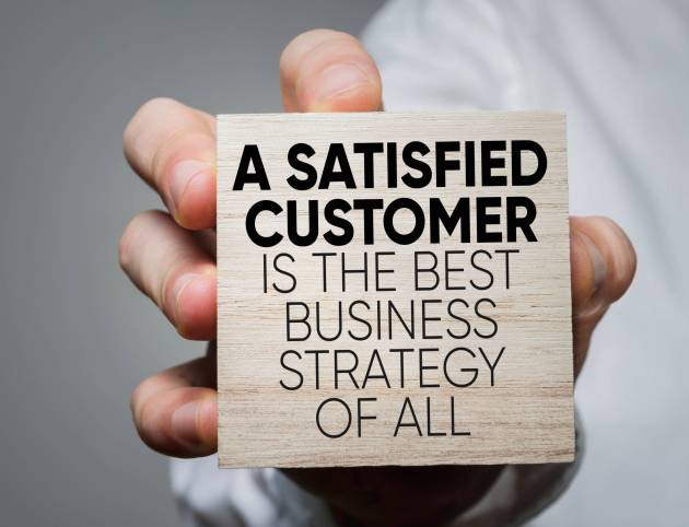 A Satisfied Customer Is The Best Business Strategy of All